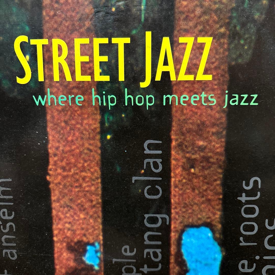 STREET JAZZ - ヒップホップとジャズの融合